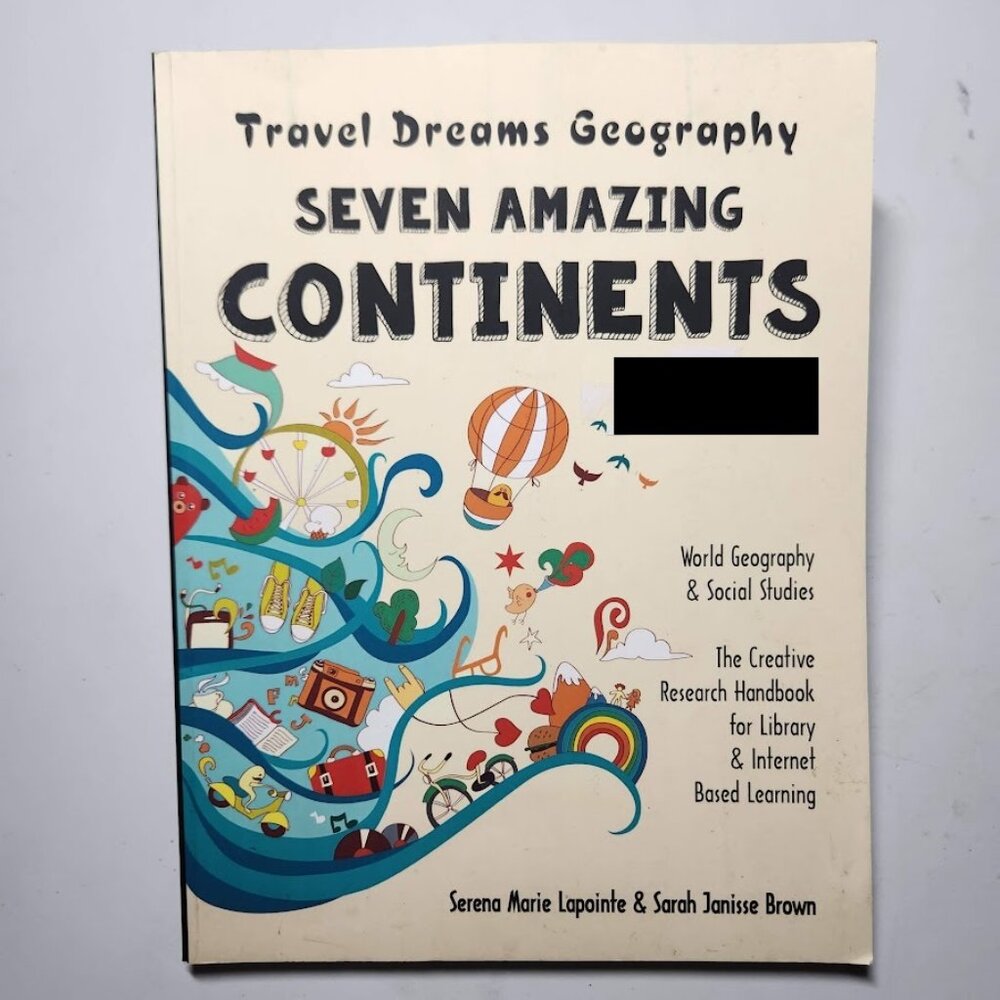 Book Seven Amazing Continents Travel Dreams Geography & Social Studies Workbook